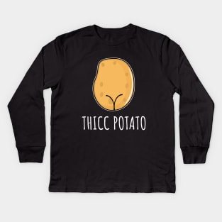 Thicc Potato Kids Long Sleeve T-Shirt